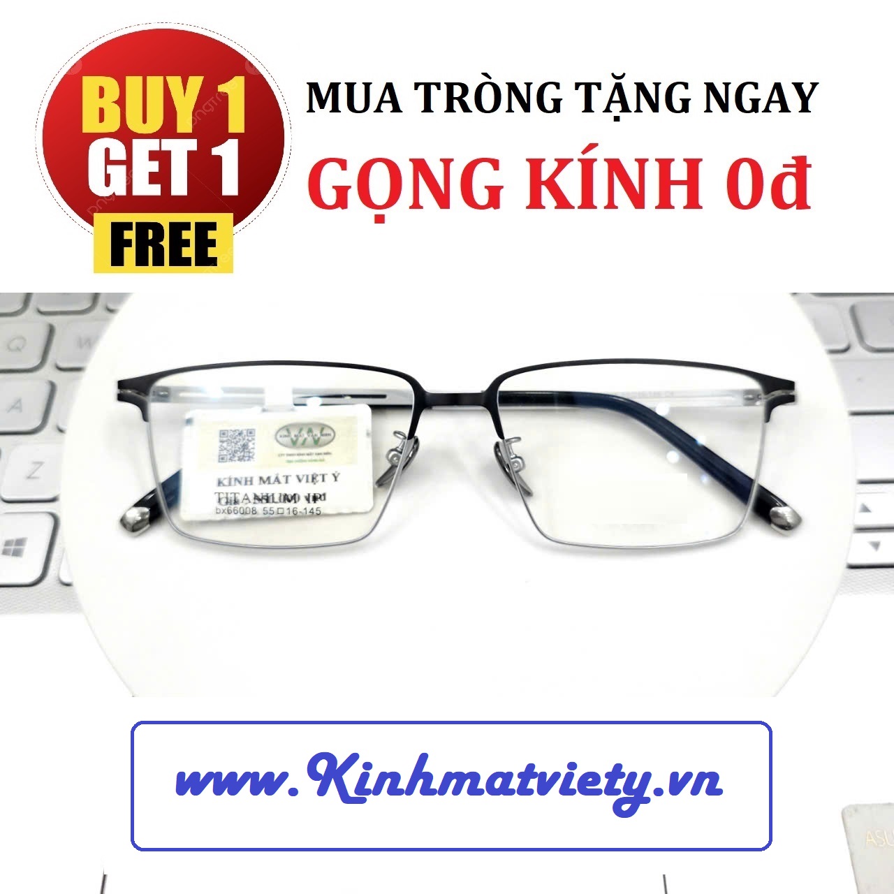 Gọng Kính CHÍNH HÃNG - TẶNG GỌNG FREE