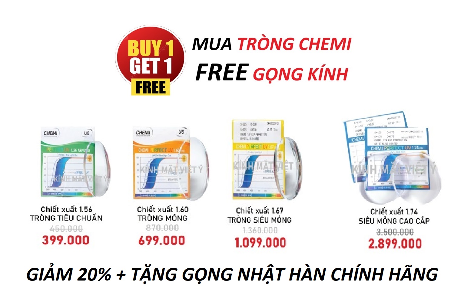 Chương trình KHUYẾN MẠI: Mua tròng CHEMI + FREE Gọng kính